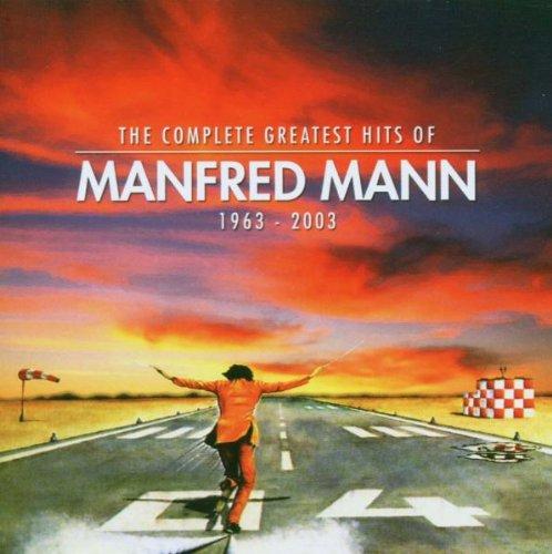 The Complete Greatest Hits of Manfred Mann (1963-2003)