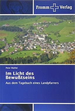 Im Licht des Bewußtseins: Aus dem Tagebuch eines Landpfarrers