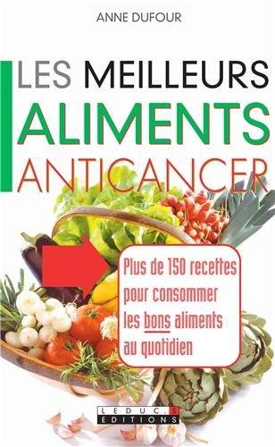 Les meilleurs aliments anticancer