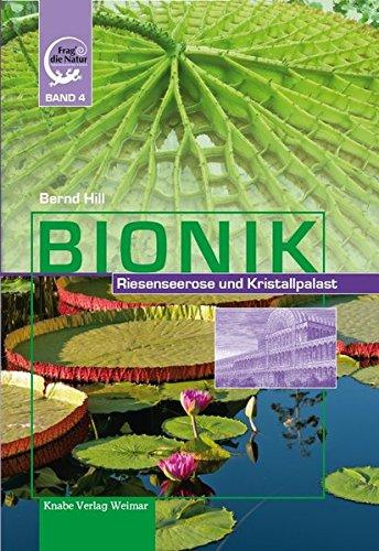 Bionik: Riesenseerose und Kristallpalast (Frag die Natur)