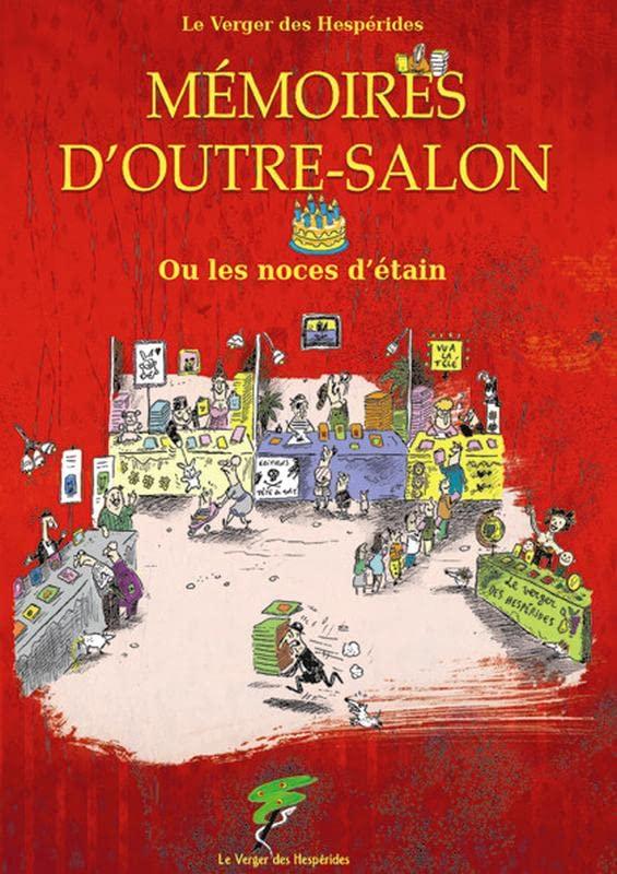 Mémoires d'outre-salon ou Les noces d'étain