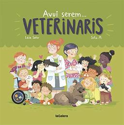 Avui serem veterinaris