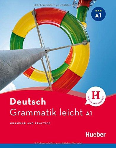 Grammatik leicht A1: Grammar & Practice / Buch