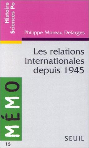 Les relations internationales depuis 1945