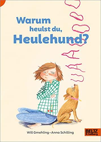 Warum heulst du, Heulehund? (Lust auf Lesen)