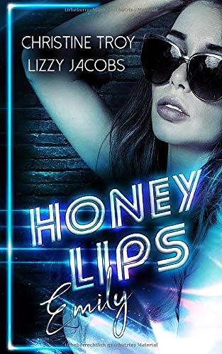 Honey Lips: Emily