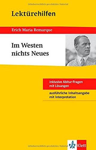 Klett Lektürehilfen Im Westen nichts Neues: für Oberstufe und Abitur