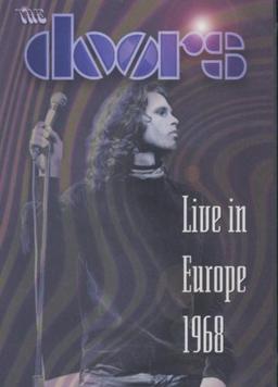 The Doors - Live in Europe