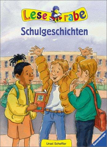 Der Leserabe: Schulgeschichten