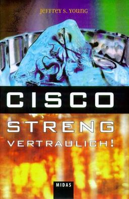 Cisco - Streng vertraulich