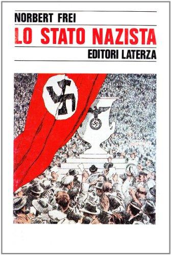 Lo Stato nazista (Storia e società)