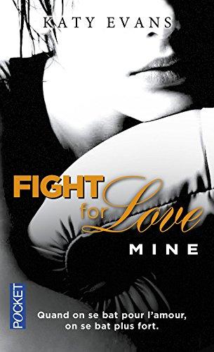 Fight for love. Vol. 2. Mine