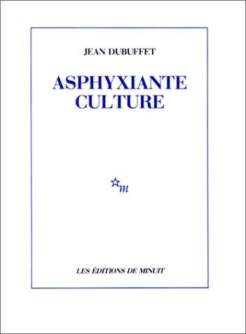 Asphyxiante culture