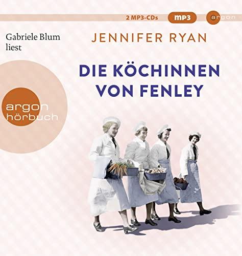 Die Köchinnen von Fenley: .