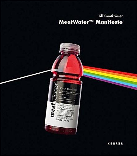 MeatWater Manifesto