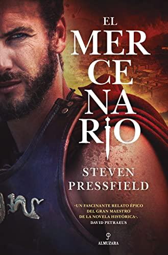 El mercenario (Novela Histórica)