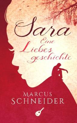 Sara: Eine Liebesgeschichte