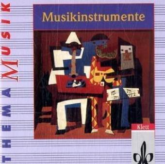 Thema Musik: Musikinstrumente, 2 Audio-CDs