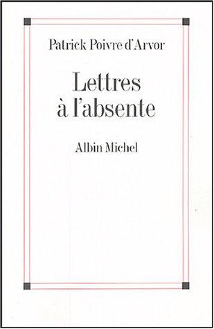 Lettres à l'absente