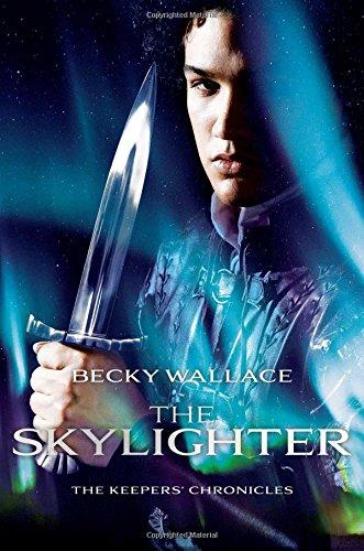 The Skylighter (The Keepers' Chronicles)