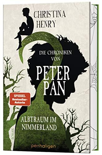 Die Chroniken von Peter Pan - Albtraum im Nimmerland: Roman (Die Dunklen Chroniken, Band 4)