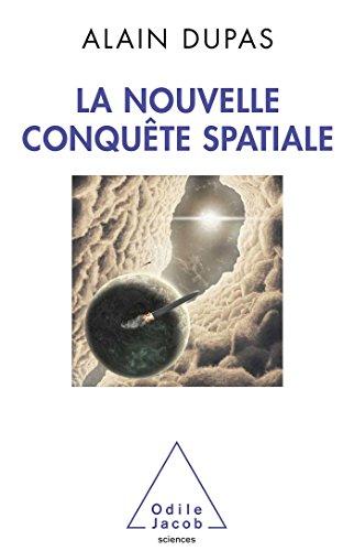 La nouvelle conquête spatiale