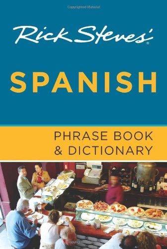 Rick Steves' Spanish Phrase Book and Dictionary