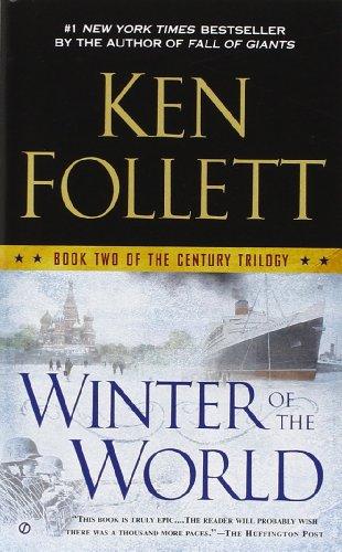 Winter of the World: Book Two of the Century Trilogy