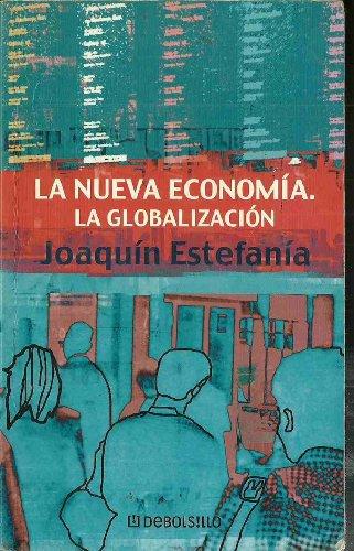 La nueva economia. la globalizacion