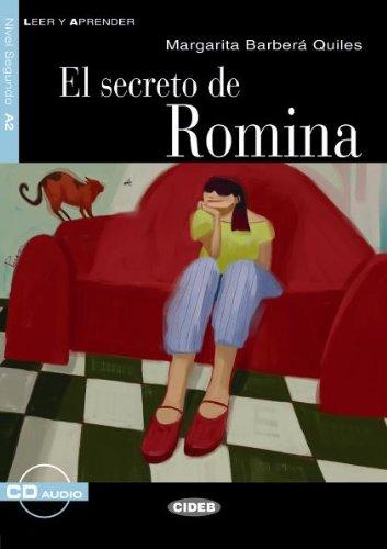 El Secreto de Romina - Buch mit Audio-CD (Leer y Aprender)