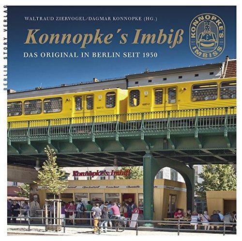 Konnopke's Imbiß: Das Original in Berlin seit 1930