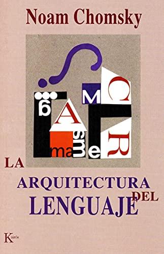 La arquitectura del lenguaje (Ensayo)