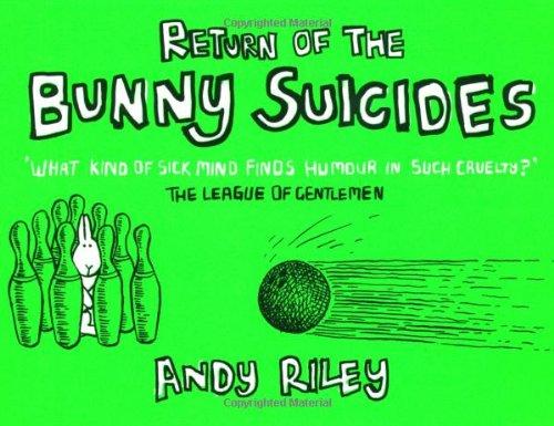 Return of the Bunny Suicides