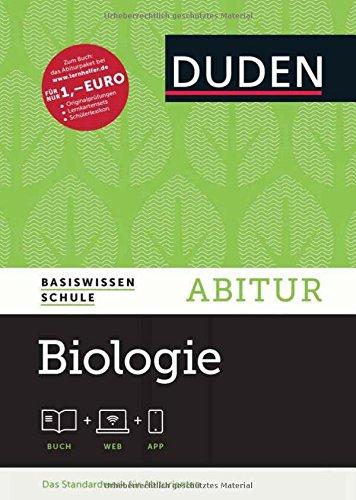 Basiswissen Schule - Biologie Abitur: Das Standardwerk für Abiturienten