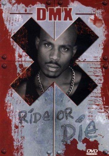 DMX - Ride or Die