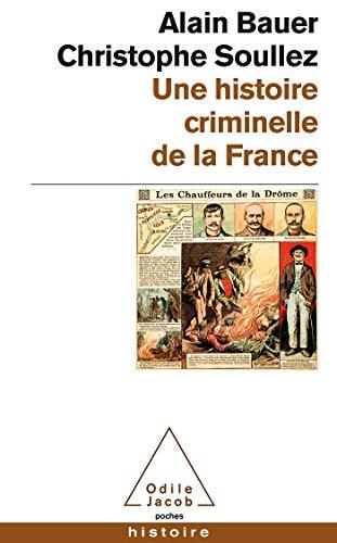 Une histoire criminelle de la France