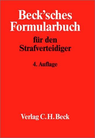 Beck'sches Formularbuch für den Strafverteidiger