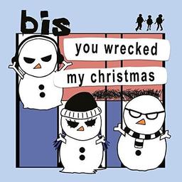 You Wrecked My Christmas / I Was Born On Christmas Day [Vinyl LP]