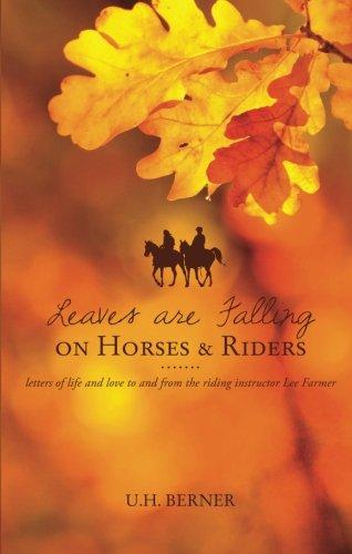 Leaves are Falling on Horses and Riders