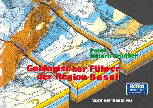 Geologischer Führer der Region Basel (Veröffentlichungen aus dem Naturhistorischen Musuem Basel)