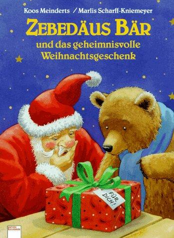 Zebedäus Bär und das geheimnisvolle Weihnachtsgeschenk