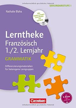 Lerntheke - Französisch: Grammatik: 1./2. Lernjahr: Differenzierungsmaterialien für heterogene Lerngruppen. Kopiervorlagen mit CD-ROM