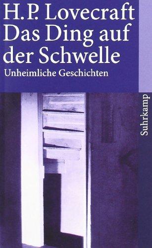 Das Ding auf der Schwelle: Unheimliche Geschichten