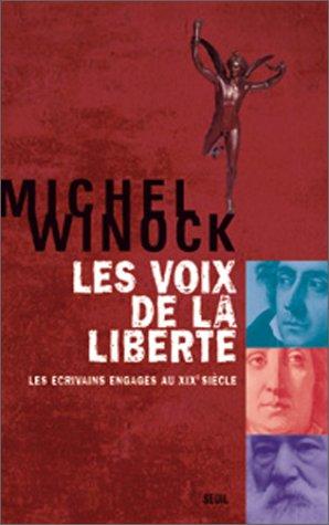 Les voix de la liberté : les écrivains engagés au XIXe siècle