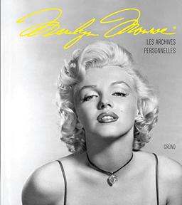 Marilyn Monroe : les archives personnelles