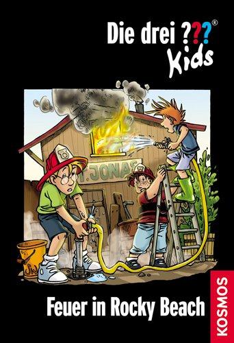 Die drei ???-Kids 23. Feuer in Rocky Beach (drei Fragezeichen)