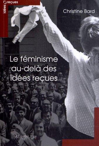 Le féminisme au-delà des idées reçues