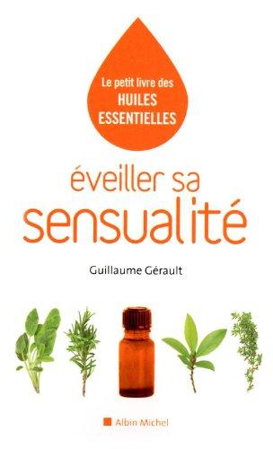 Eveiller sa sensualité