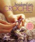 Hooked on Crochet: 20 Sassy Projects