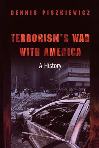 Terrorism's War with America: A History